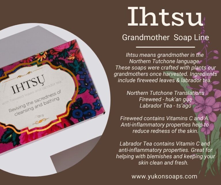 The Yukon Soaps Company Grandmonthers Soap Line 768x643